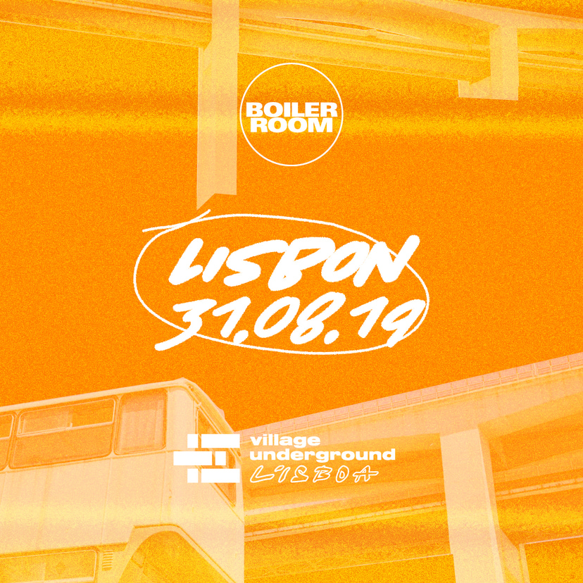 Flyer for event Boiler Room Lisbon: Village Underground.