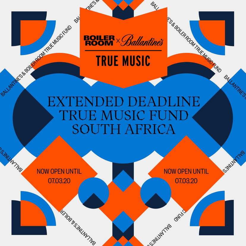 Flyer for event NOW CLOSED: Boiler Room x Ballantine’s True Music Fund: South Africa.