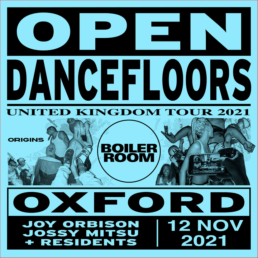 Flyer for event Open Dancefloors | Oxford.