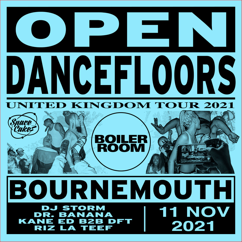 Flyer for event Open Dancefloors | Bournemouth.